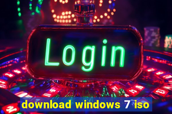 download windows 7 iso